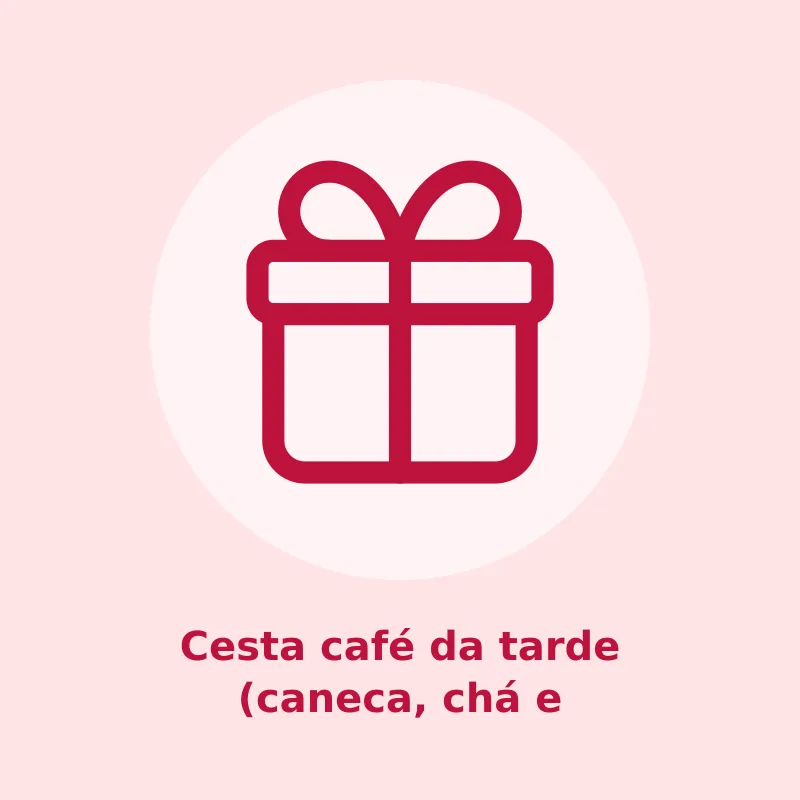 Cesta café da tarde (caneca, chá e biscoito)